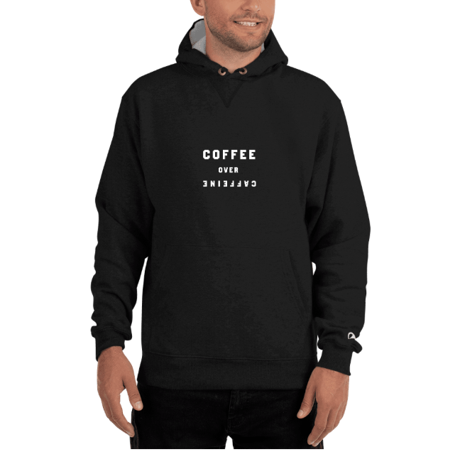 COFFEE OVER CAFFEINE - Champion (Unisex)